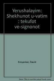 Yerushalayim: Shekhunot u-vatim