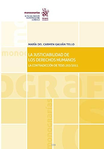 La Justiciabilidad de los derechos humanos. La Contradicción de tesis 293/2011