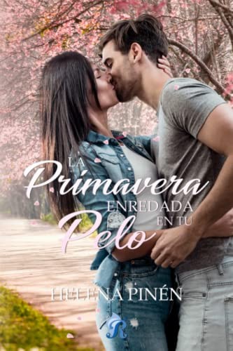 La primavera enredada en tu pelo