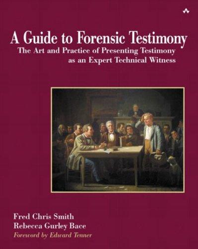 A guide to forensic testimony
