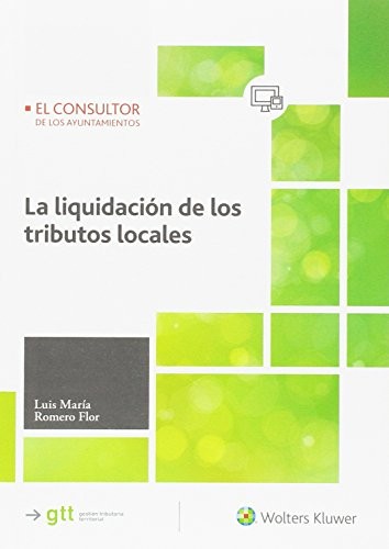 La liquidación de los tributos locales
