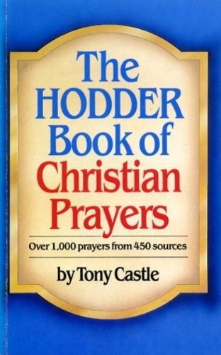 Hodder Book of Christian Prayers