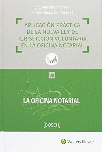 Aplicación práctica de la nueva ley de jurisdicción voluntaria en la oficina notarial