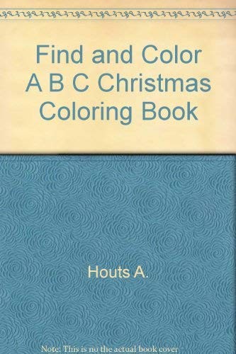Find and Color A B C Christmas Coloring Book