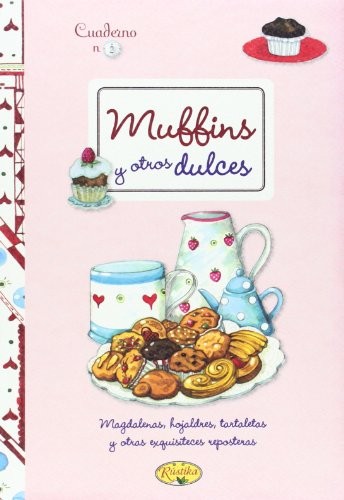 Muffins y otros dulces