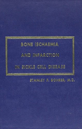 Bone ischaemia and infarction in sickle cell disease