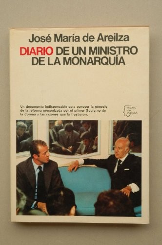 Diario de un ministro de la monarquía