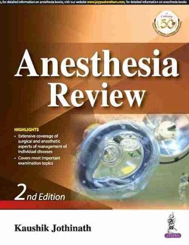 Anesthesia Review for Dnb Students