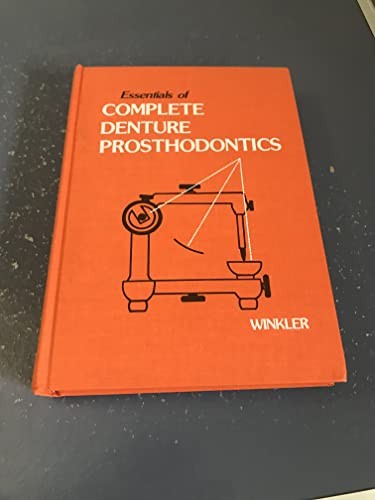 Essentials of complete denture prosthodontics