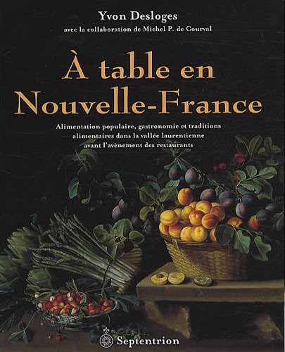 À table en Nouvelle-France