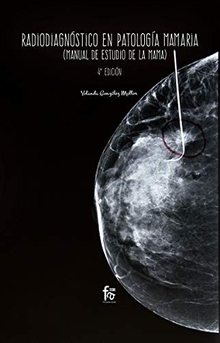 RADIODIAGNOSTICO EN PATOLOGIA MAMARIA-4 ED