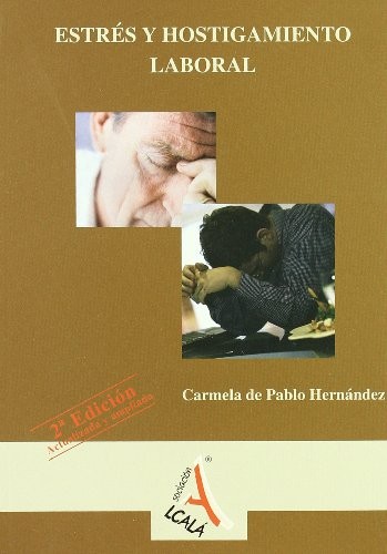 Estrés laboral, moobing, burn out
