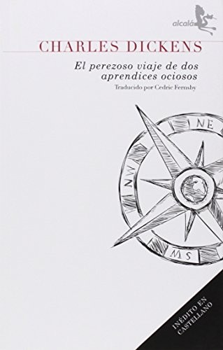 El perezoso viaje de dos aprendices ociosos