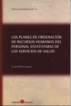 Los planes de ordenación de recursos humanos del p