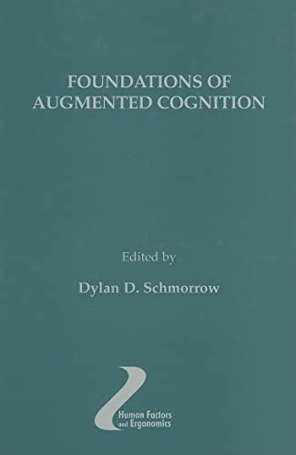 Foundations of augmented cognition