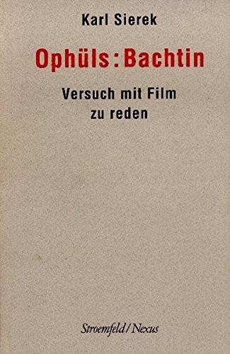Ophüls, Bachtin