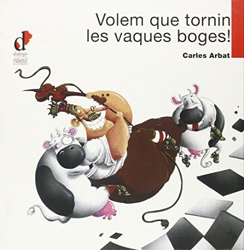 Volem que tornin les vaques boges!