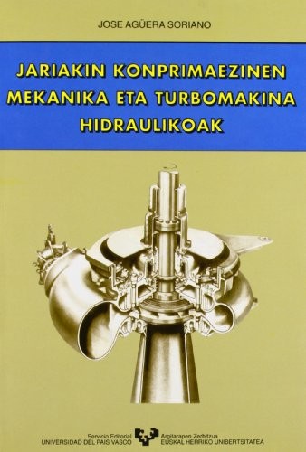 Jariakin konprimaezinen mekanika eta turbomakina hidraulikoak