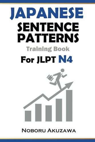 Japanese Sentence Patterns for JLPT N4