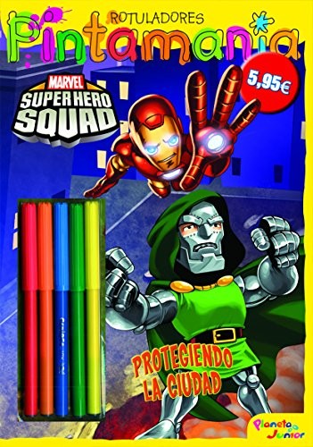 Super Hero Squad. Pintamanía rotuladores