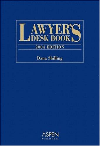 Lawyer's Desk Book 2004 Edition (Lawyer's Desk Book)