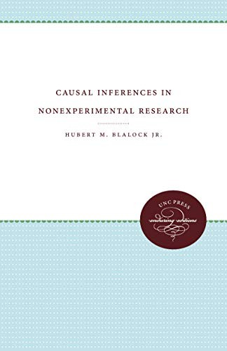 Causal inferences in nonexperimental research