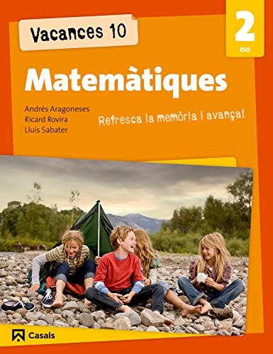 Vacances 10. Matemàtiques 2 ESO