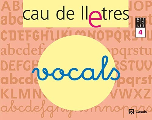 CAU DE LLETRES - Quadern 4. Lectoescriptura