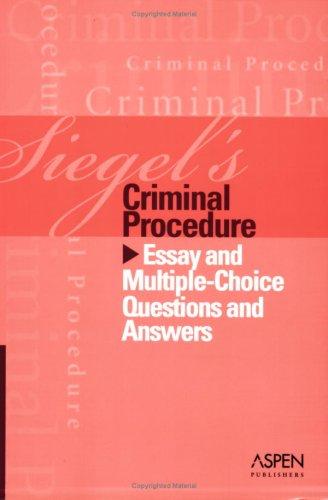 Siegel's criminal procedure