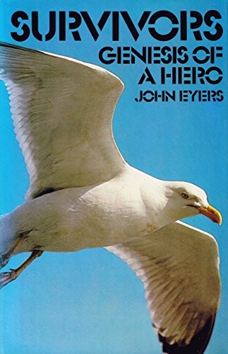 Survivors, genesis of a hero