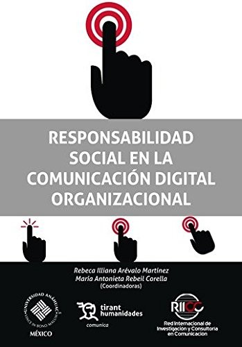 Responsabilidad Social en la Comunicación Digital Organizacional