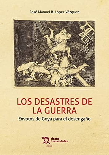 Los desastres de la guerra