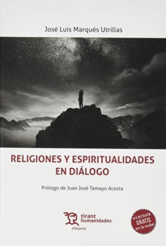 Religiones y espiritualidades en diálogo