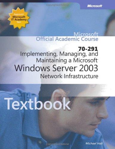 Als Implementing, Managing, and Maintaining a Microsoft Windows Server 2003 Network Infrastructure