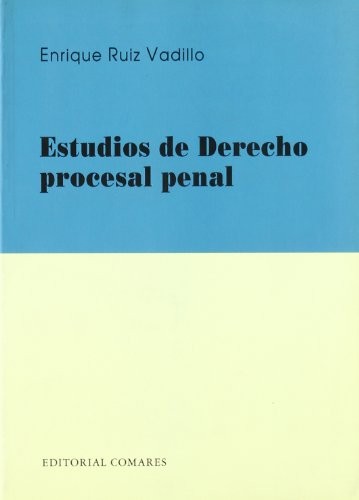 Estudios de derecho procesal penal