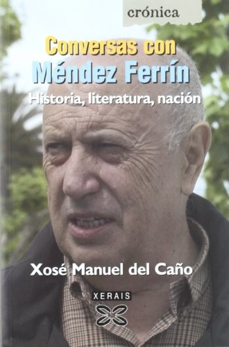 Conversas con Méndez Ferrín