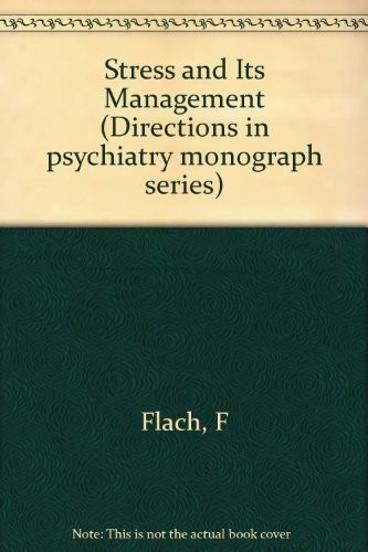Stress and its management
