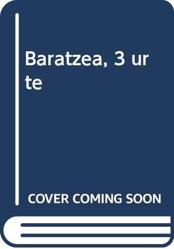 Baratzea 3 urte