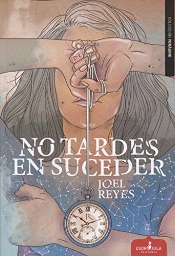 No tardes en suceder