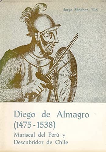 Diego de Almagro (1475-1538)