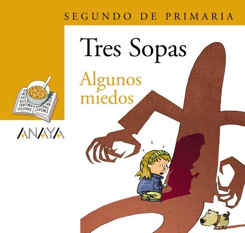 Blíster "Algunos miedos" 2º de Primaria