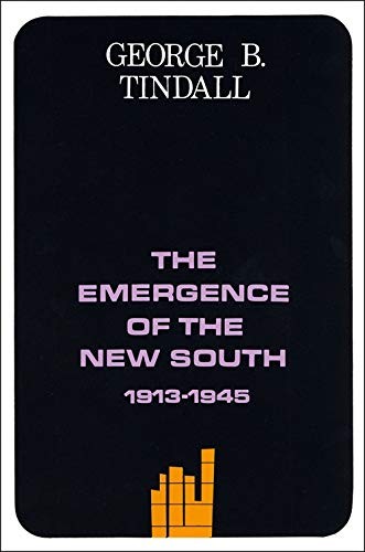 Emergence of the New South, 1913-1945
