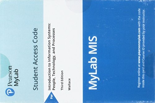 MyMISLab with Pearson EText -- Access Card -- for Introduction to Information Systems