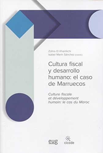 Cultura fiscal y desarrollo humano = Culture fiscale et développement humain