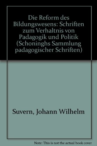 Die Reform des Bildungswesens