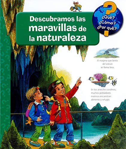 Descubramos las maravillas de la naturaleza