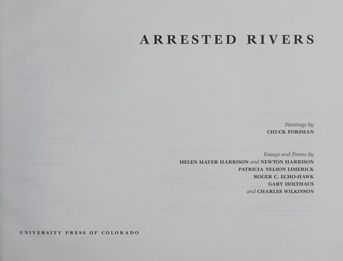 Arrested rivers