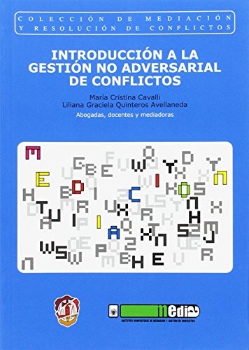 Introducción a la gestión no adversarial de conflictos