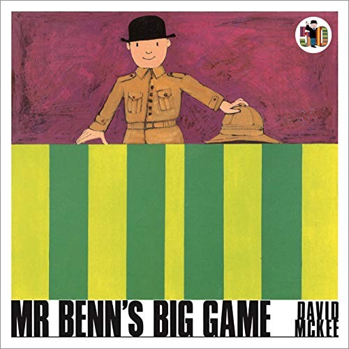 Mr Benn's Big Game (Mr Benn, 3)