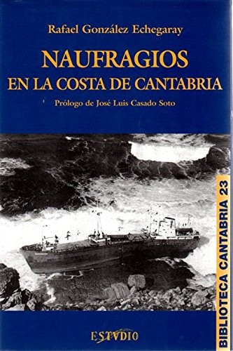Naufragios en la costa de Cantabria